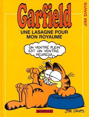 Une lasagne pour mon royaume - Garfield, tome 6