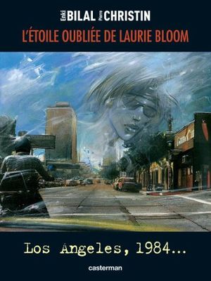 L'Étoile oubliée de Laurie Bloom, Los Angeles 1984