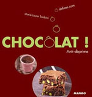 Chocôlat ! Anti-déprime