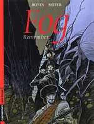 Remember - Fog, tome 6