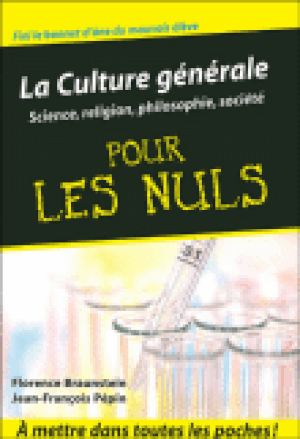 La Culture générale pour les Nuls : sciences, sports, loisirs et spiritualité