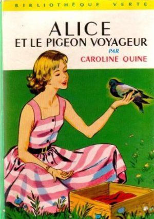 Alice et le Pigeon voyageur