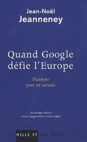 Quand Google défie l'Europe