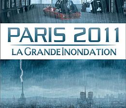 image-https://media.senscritique.com/media/000000030952/0/paris_2011_la_grande_inondation.jpg