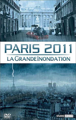 Paris 2011, la grande inondation