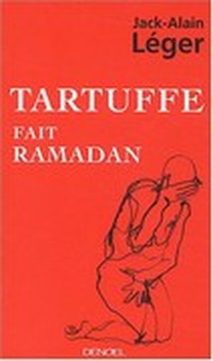 Tartuffe fait Ramadan