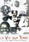 La Vie sur Terre