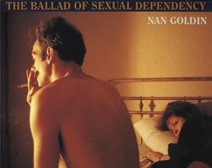 The Ballad of the Sexual Dependancy