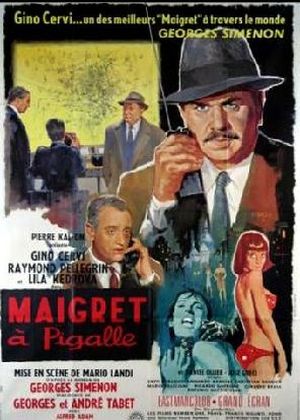Le Comissaire Maigret à Pigalle