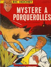 Couverture Mystère à Porquerolles - Ric Hochet, tome 2 Couverture Mystère à Porquerolles - Ric Hochet, tome 2