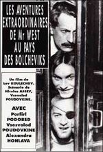 Affiche Les Aventures extraordinaires de Mr West au pays des Bolcheviks