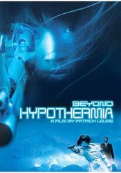 Affiche Beyond Hypothermia - Froide comme la mort Affiche Beyond Hypothermia - Froide comme la mort