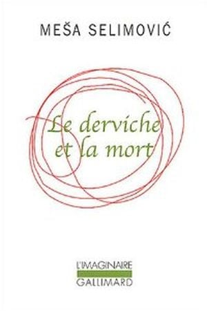 Le Derviche et la mort