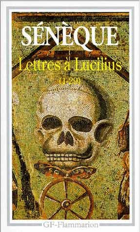 Lettres à Lucilius - Sénèque - SensCritique