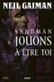 Jouons à être toi - Sandman, tome 5