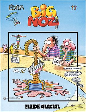 Big Noz - Édika, tome 17