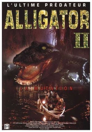 Alligator II : La Mutation
