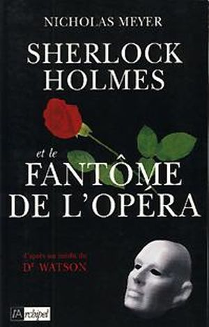 Sherlock Holmes et le Fantôme de l'opéra
