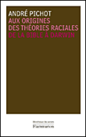 Aux origines des théories raciales