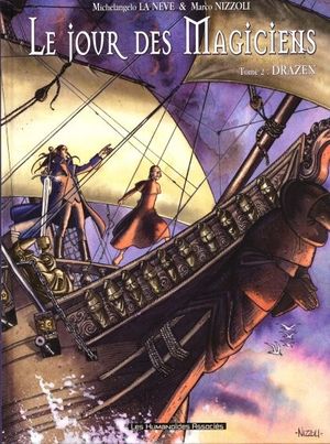 Drazen - Le jour des Magiciens, tome 2