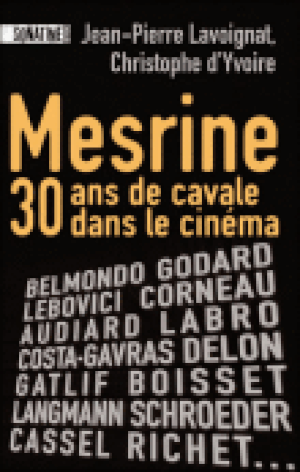 Mesrine, 30 ans de cavale dans le cinéma