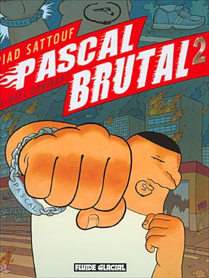 Le Mâle dominant - Pascal Brutal, tome 2