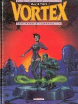 Tess Wood & Campbell (5) - Vortex, tome 7