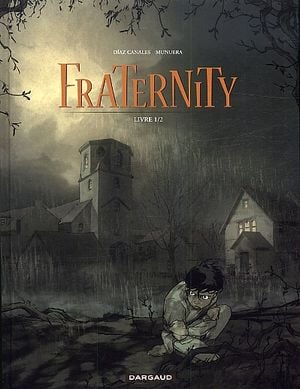 Fraternity - Livre 1/2