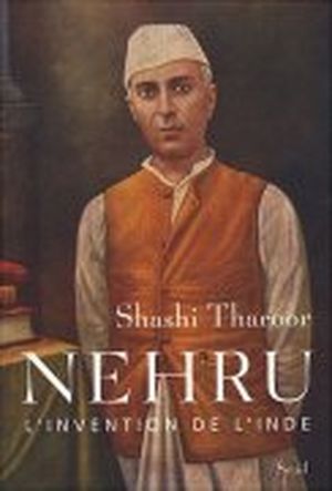 Nehru, l'invention de l'Inde