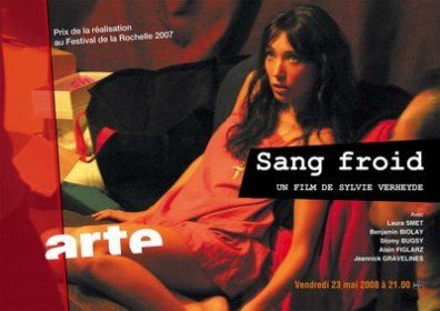 Sang froid Film (2008) SensCritique