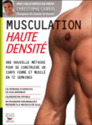 La musculation haute densité