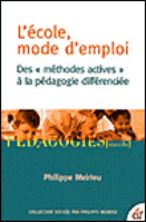 L'Ecole mode d'emploi