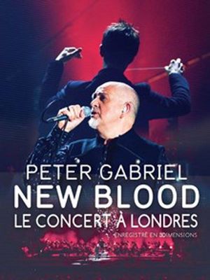 Peter Gabriel New blood-live in London