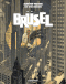 Brüsel - Les Cités obscures, tome 5