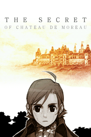 The Secret of Chateau de Moreau