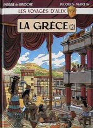 La Grèce (2) - Les Voyages d'Alix, tome 4