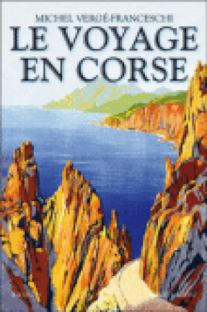 Le voyage en Corse