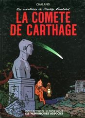Couverture La Comète de Carthage - Les Aventures de Freddy Lombard, tome 3 Couverture La Comète de Carthage - Les Aventures de Freddy Lombard, tome 3