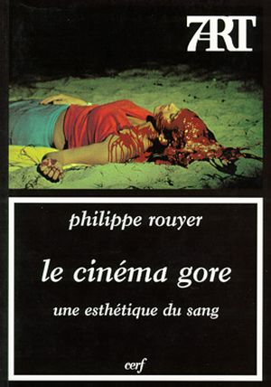 Le Cinéma gore