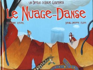 Le Nuage-Danse - Un drôle d'ange gardien, tome 7