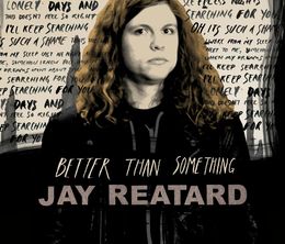 image-https://media.senscritique.com/media/000000036485/0/better_than_something_jay_reatard.jpg