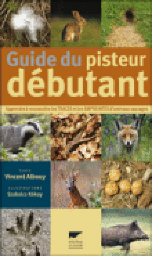 Guide du pisteur débutant