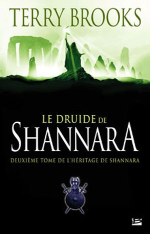 Le Druide de Shannara - L'Héritage de Shannara, tome 2