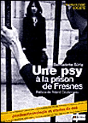 Une psy à la prison de Fresnes