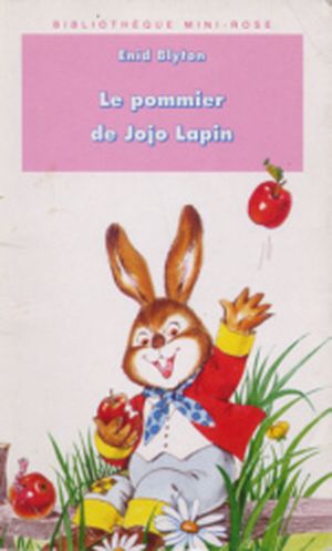 Le Pommier de Jojo Lapin