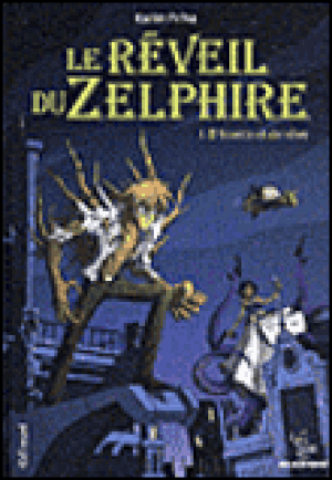 Le Réveil du Zelphire, Tome 1 : D'écorce et de sève