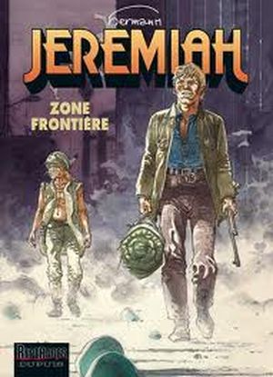 Zone frontière - Jeremiah, tome 19