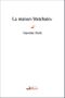 La Maison Matchaiev