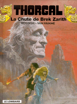 La Chute de Brek Zarith - Thorgal, tome 6