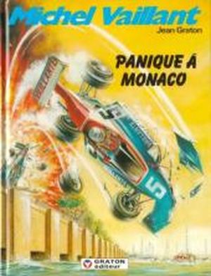 Panique à Monaco - Michel Vaillant, tome 47